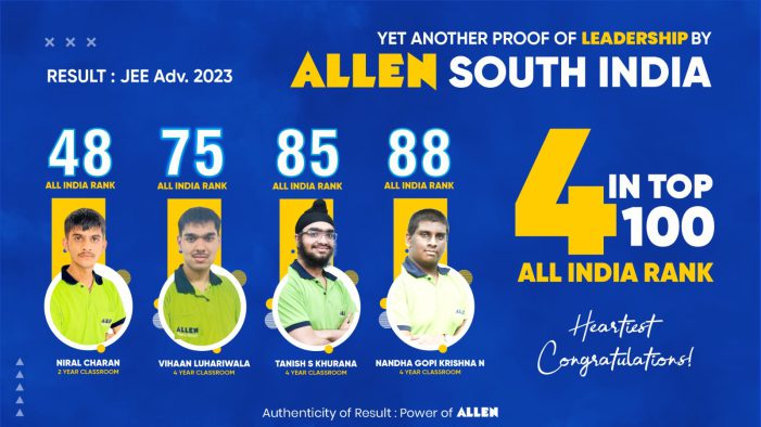 ALLEN Shines in JEE Advanced 2023 Result: 4 Students from South India in Top 100￼