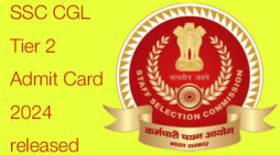 SSC CGL Tier 2 Admit Card 2024 released