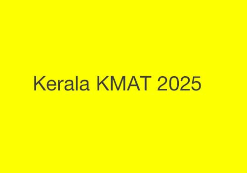 Kerala KMAT 2025 Registration Closes Today: Key Details and Guidelines