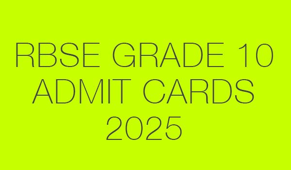 RBSE Releases Admit Cards for Class 10 and 12 Board Exams 2025