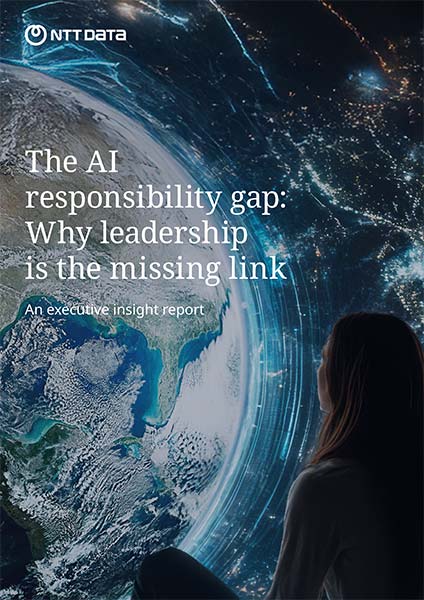 New NTT DATA Report Exposes the AI Responsibility Crisis