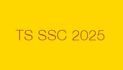 TS SSC Hall Tickets 2025 Released: Download Admit Cards on Official Website