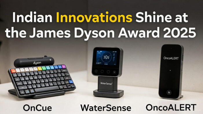Indian Innovations Shine at the James Dyson Award 2025