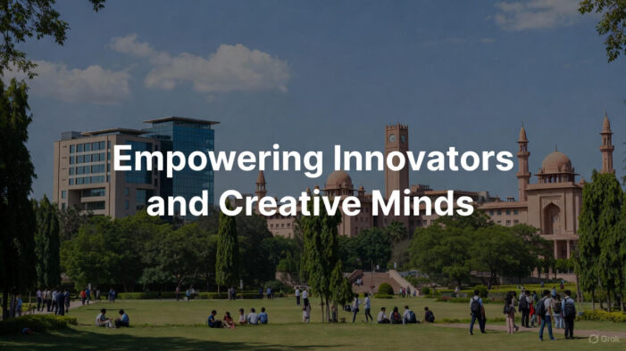 Exciting Developments in Indian Higher Education: Empowering Innovators and Creative Minds