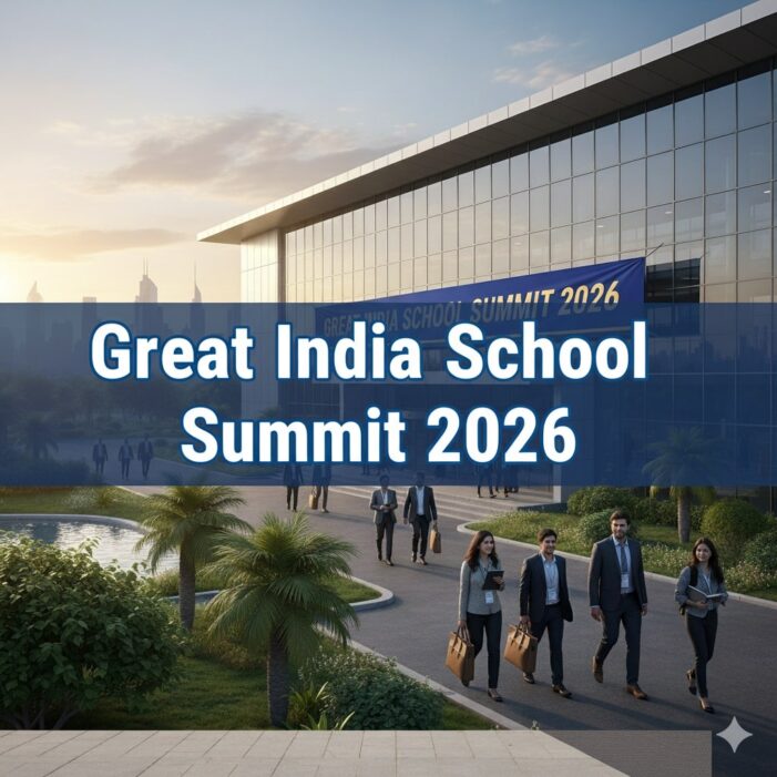 Great India School Summit 2026: Shaping the Future of K-12 Education in India