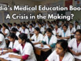 India’s Medical Education Boom: A Crisis in the Making?