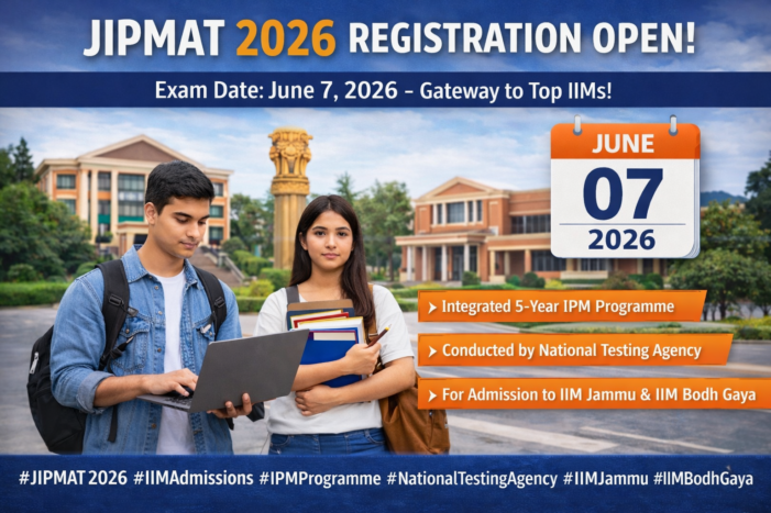 JIPMAT 2026 Registration Opens for IIM Admissions