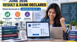 CSIR-UGC NET June 2026 Result and Rank Declared: Check Scorecard and Download Details