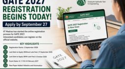GATE 2027 Registration Begins Today: Apply by September 27; Check Exam Dates, Eligibility and New Paper