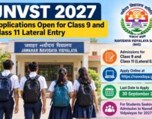 JNVST 2027: Applications Open for Class 9 and Class 11 Lateral Entry; Apply by September 30
