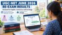 UGC-NET June 2026 Re-Exam Results Announced for English, Commerce and Sociology