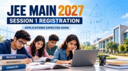 JEE Main 2027 Registration Expected Next Week; Check Exam Dates and Application Details